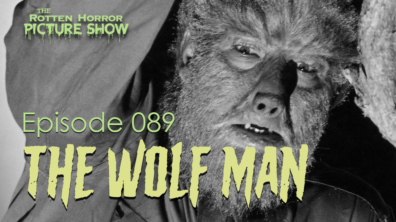 89. The Wolf Man (#86)