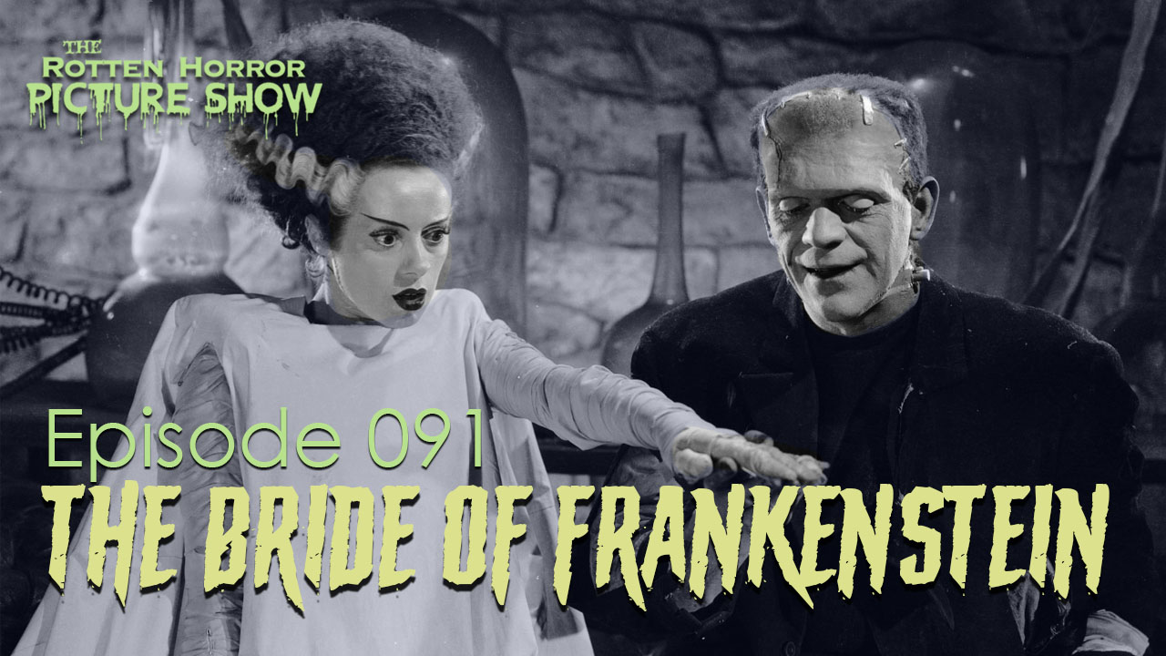 91. Bride of Frankenstein (#20)